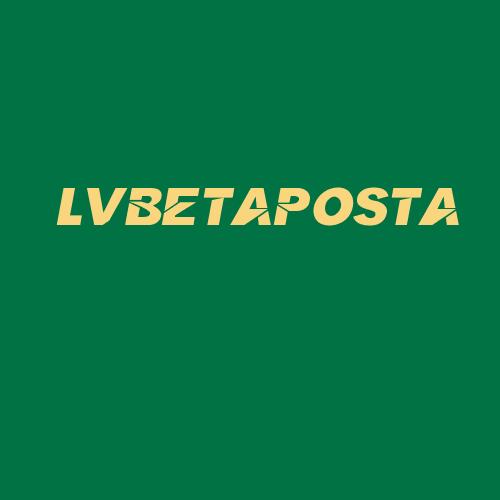 Logo da LVBETAPOSTA